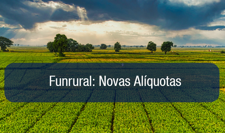 Funrural 2026: novas alíquotas entram em vigor a partir de abril e exigem atenção do produtor rural