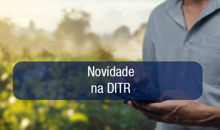 Receita Federal disponibilizará a versão web da DITR 2026